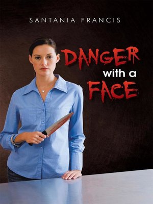 cover image of Danger with a Face